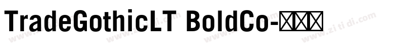 TradeGothicLT BoldCo字体转换